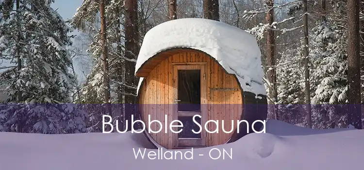  Bubble Sauna Welland - ON