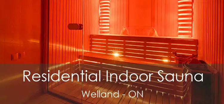  Residential Indoor Sauna Welland - ON
