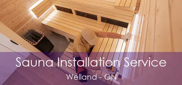  Sauna Installation Service Welland - ON
