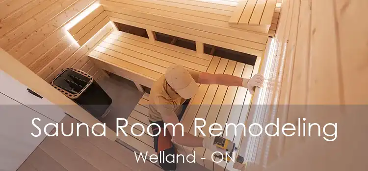  Sauna Room Remodeling Welland - ON
